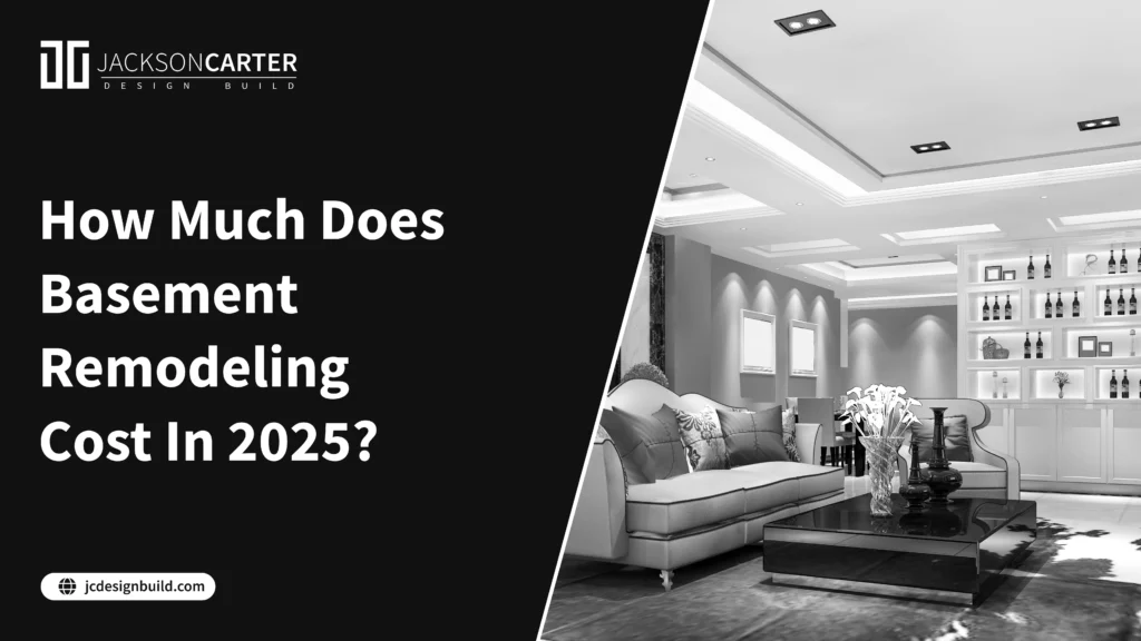 How Much Does Basement Remodeling Cost In 2025